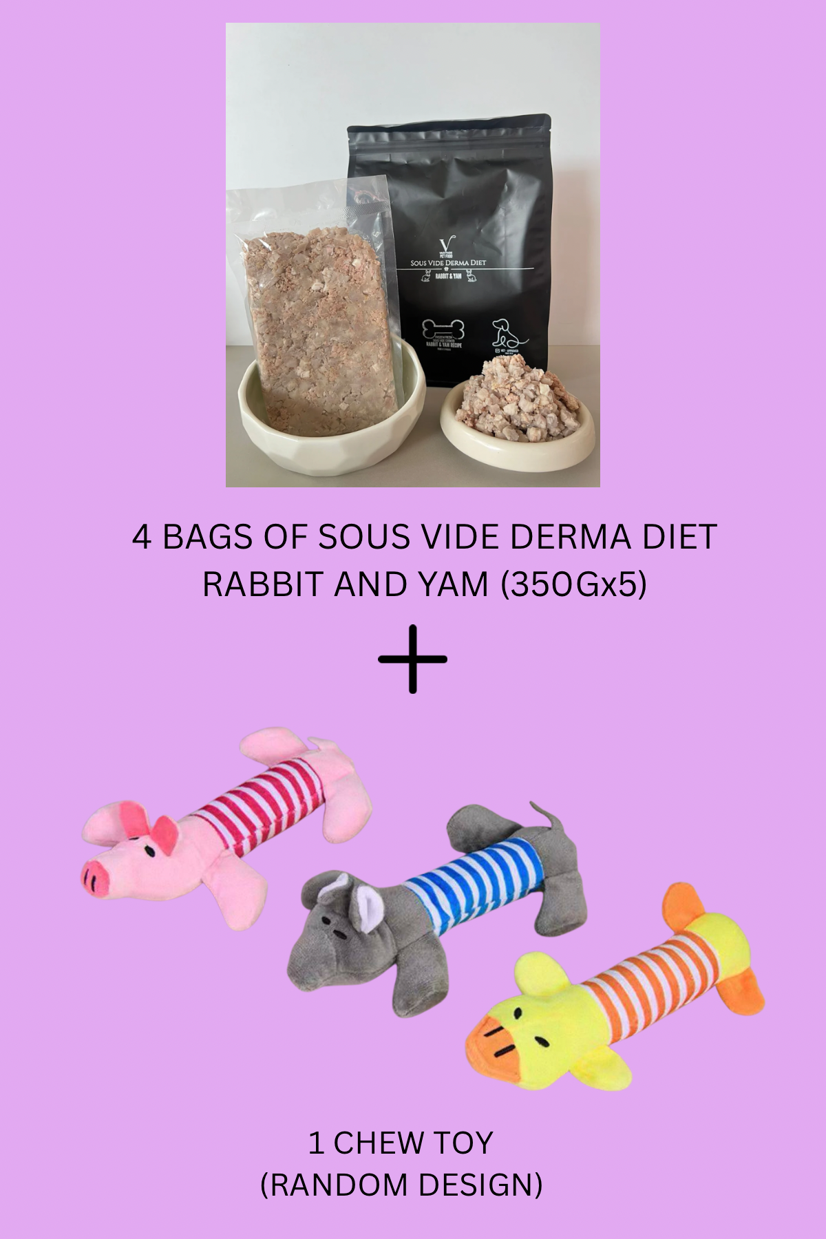 Sous Vide Derma Diet - BUNDLE : Rabbit & Yam (350gx5) & 1 FREE Toy